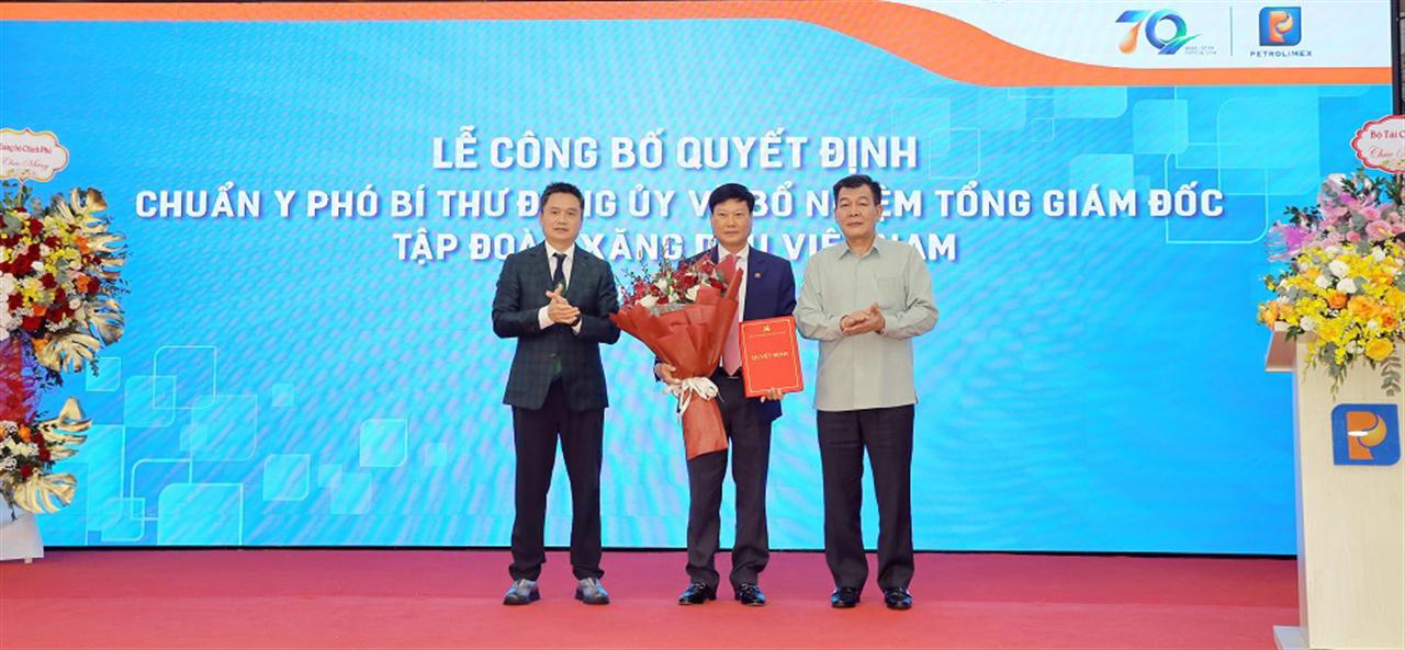 Lễ công bố Quyết định chuẩn y Phó Bí thư Đảng ủy và bổ nhiệm Tổng Giám đốc Tập đoàn Xăng dầu Việt Nam